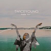 TWICEYOUNG - Prefer You EP