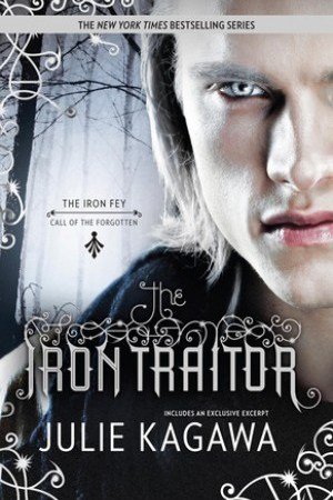 Зимна корица: Julie Kagawa. The Iron Traitor.